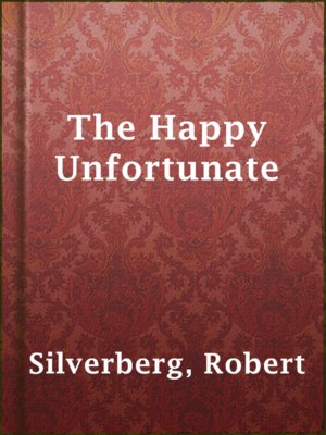 cover image of The Happy Unfortunate